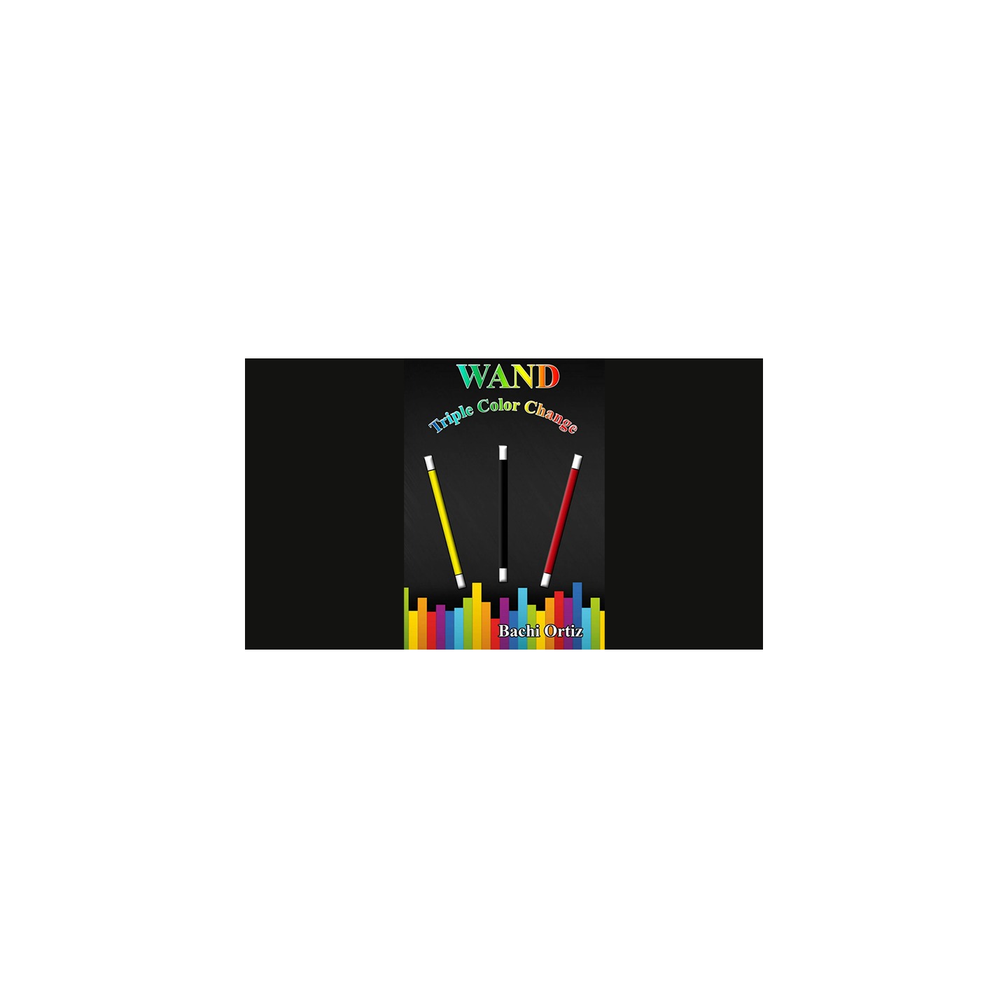 Wand Triple Color Change by Bachi Ortiz video DOWNLOAD