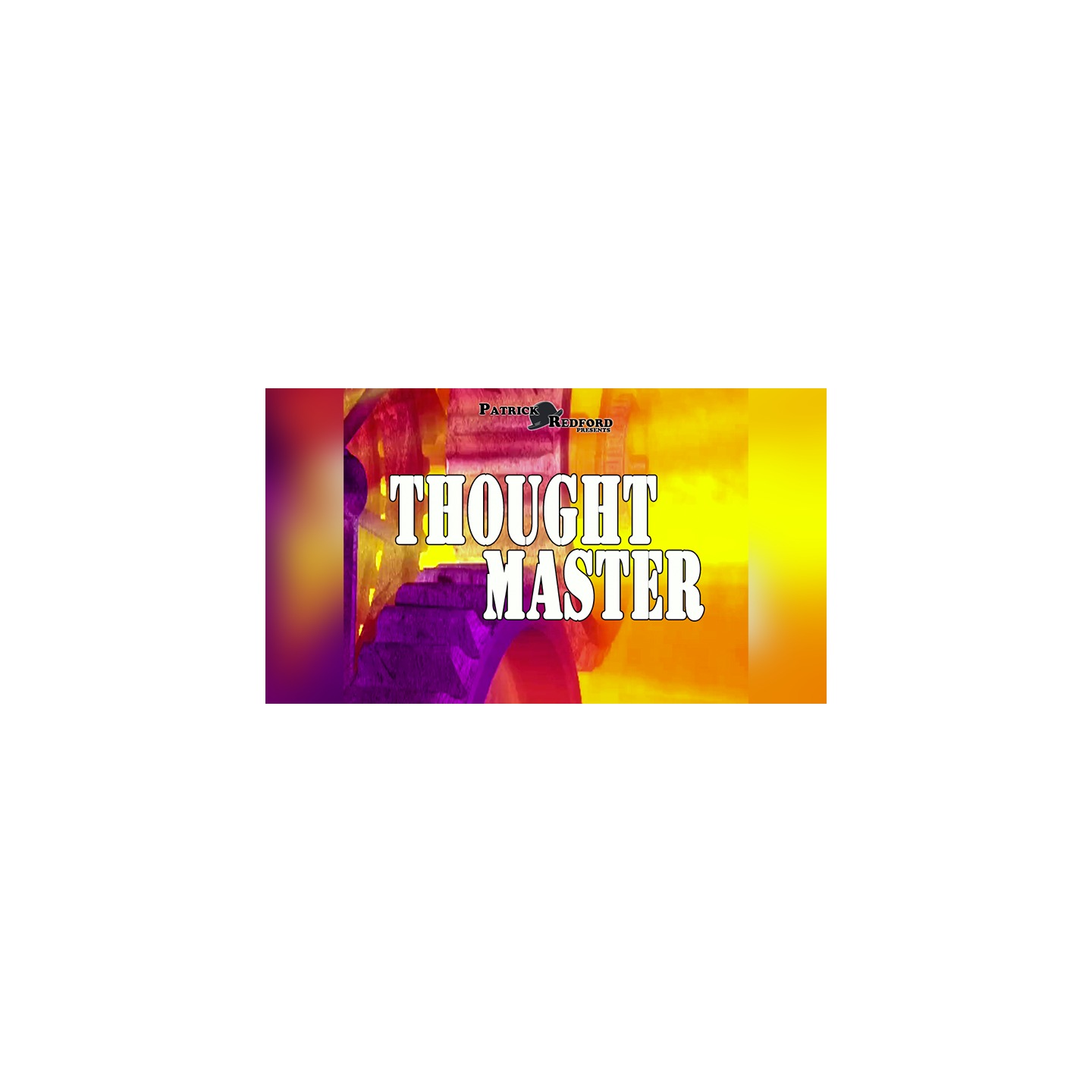 Thought Master by Patrick G. Redford video DOWNLOAD