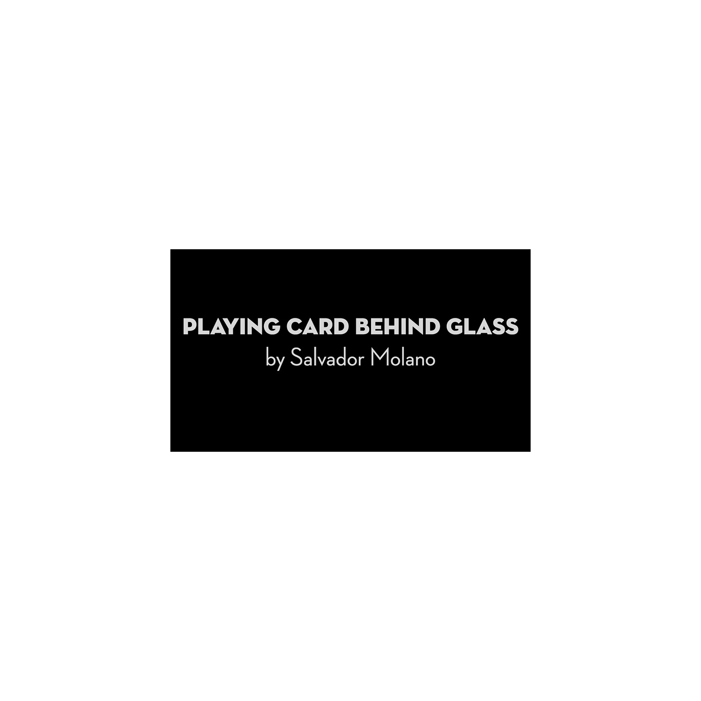 Playing Card Behind Glass by Salvador Molano video DOWNLOAD