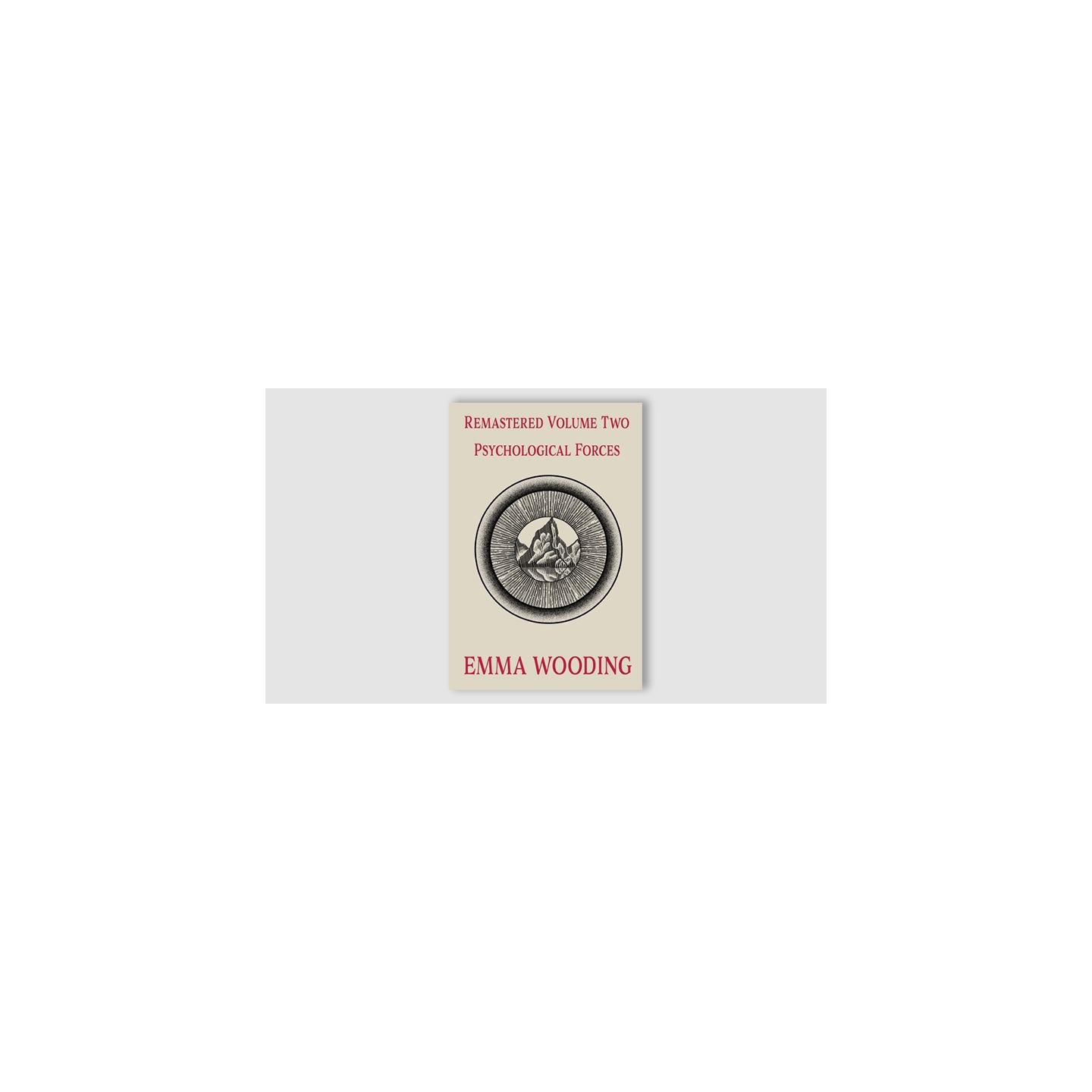 Remastered Volume Two - Psychological Forces by Emma Wooding eBook DOWNLOAD