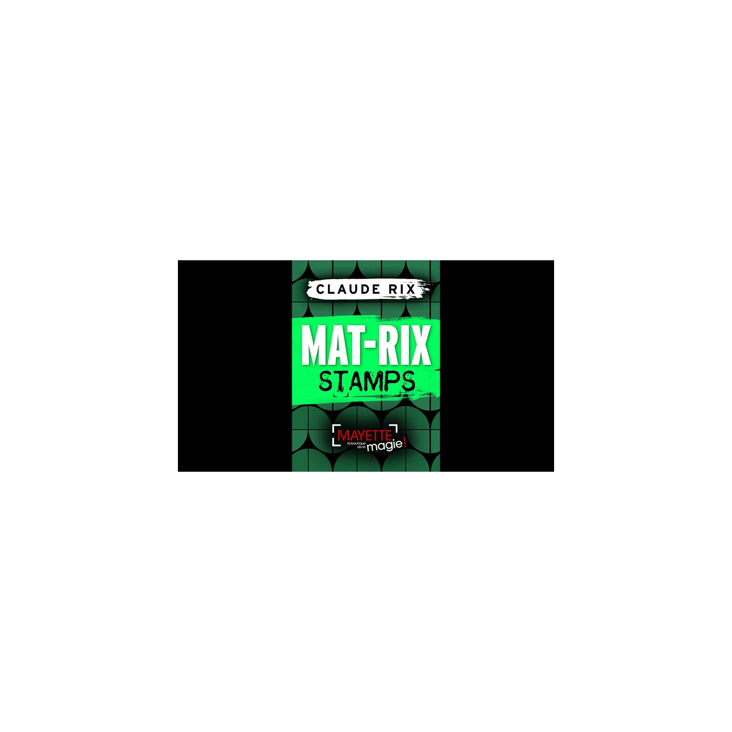 Mat-Rix Stamps by Claude Rix