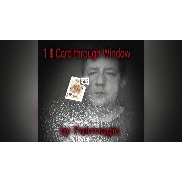 1$ Card Through Window by Ralf Rudolph aka' Fairmagic video DOWNLOAD