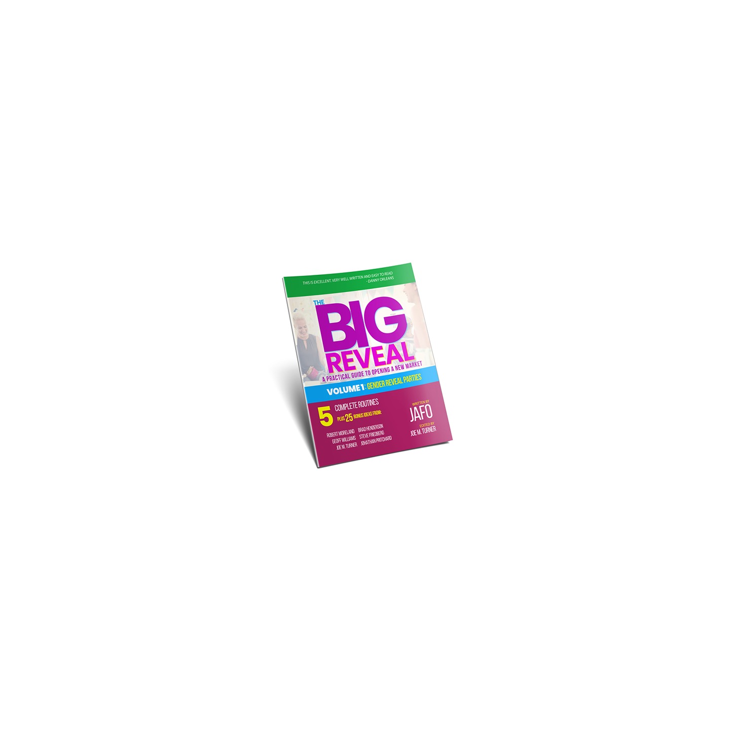 The Big Reveal: A Practical Guide to Opening a New Market Volume 1 - Gender Reveal Parties by Jafo eBook DOWNLOAD