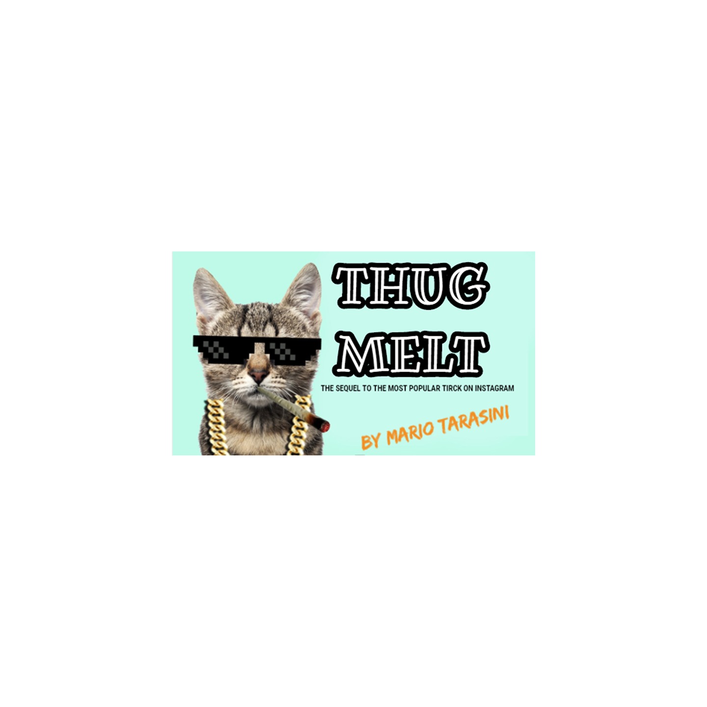 Thug Melt by Mario Tarasini video DOWNLOAD