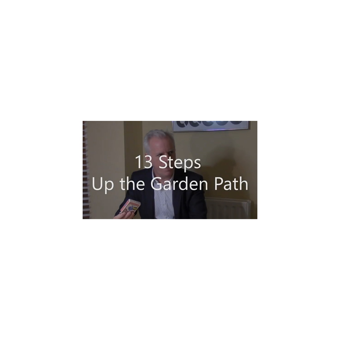 13 Steps up the Garden Path by Brian Lewis video DOWNLOAD