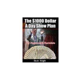 $1000 A Day Show Plan by Devin Knight eBook DOWNLOAD