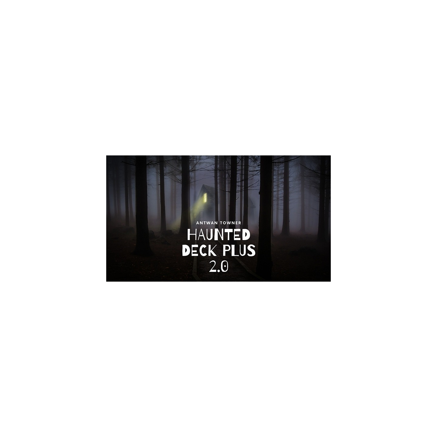 Haunted Deck Plus 2.0 by Antwan Towner video DOWNLOAD