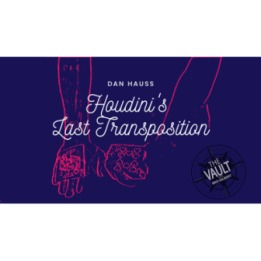 The Vault - Houdini's Last Transposition by Dan Hauss video DOWNLOAD