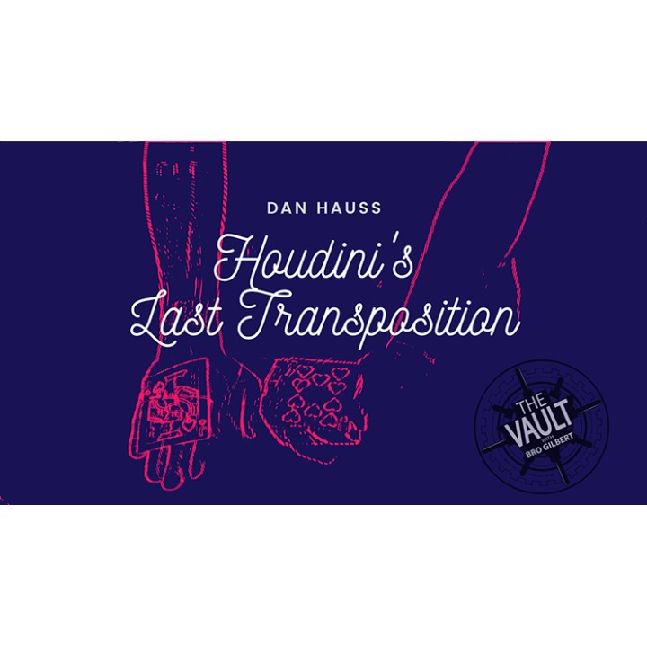 The Vault - Houdini's Last Transposition by Dan Hauss video DOWNLOAD