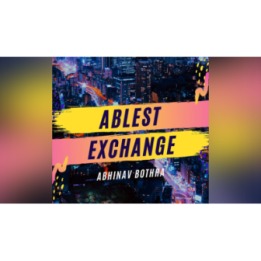 Ablest Exchange by Abhinav Bothra video DOWNLOAD