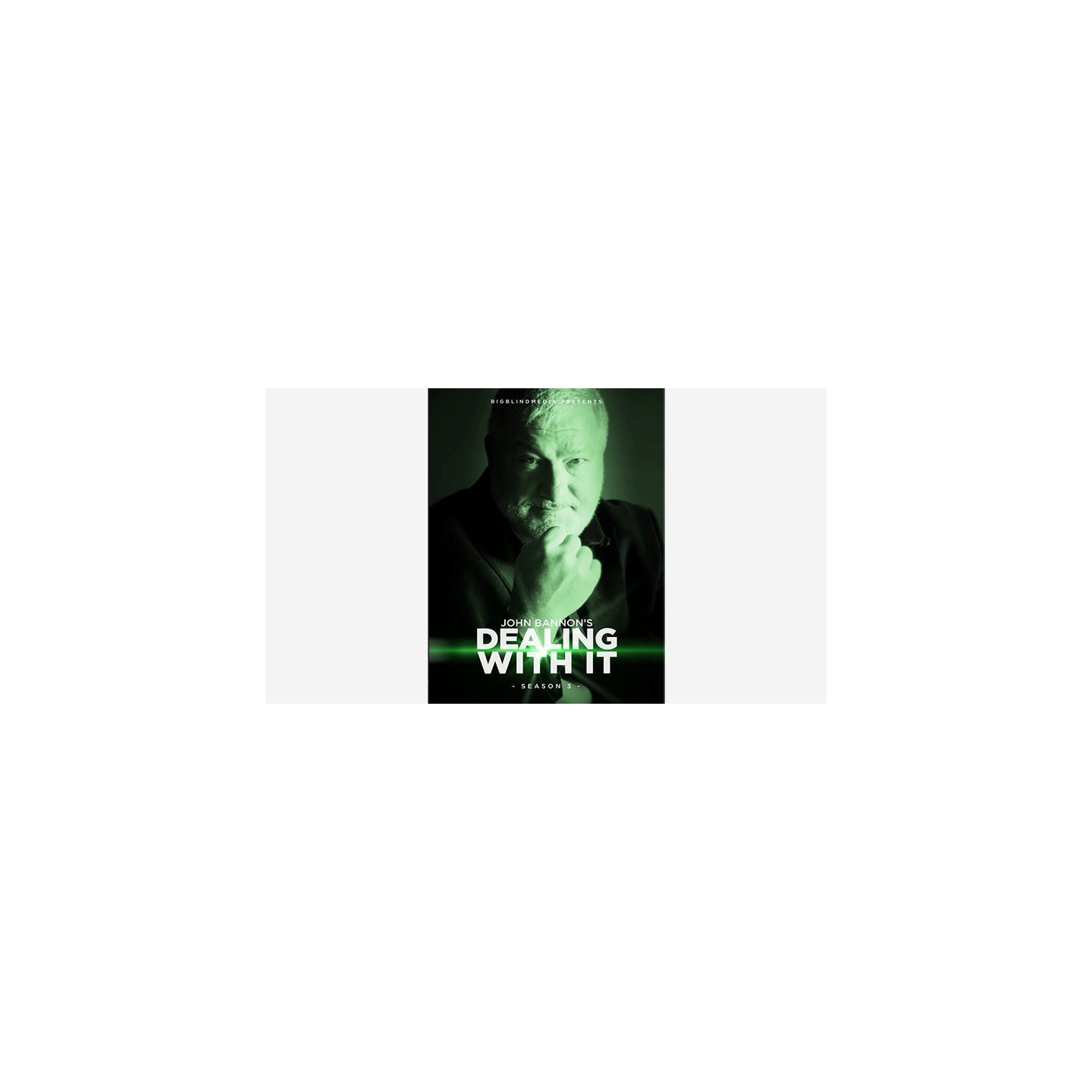 Dealing With It Season 3 by John Bannon video DOWNLOAD