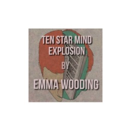 The Ten Star Mind Explosion by Emma Wooding eBook DOWNLOAD