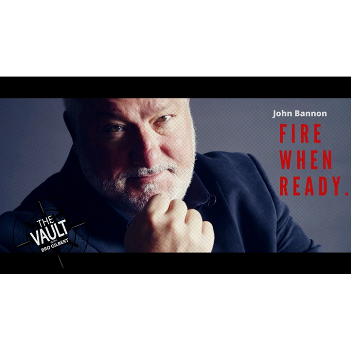 The Vault - Fire When Ready by John Bannon video DOWNLOAD