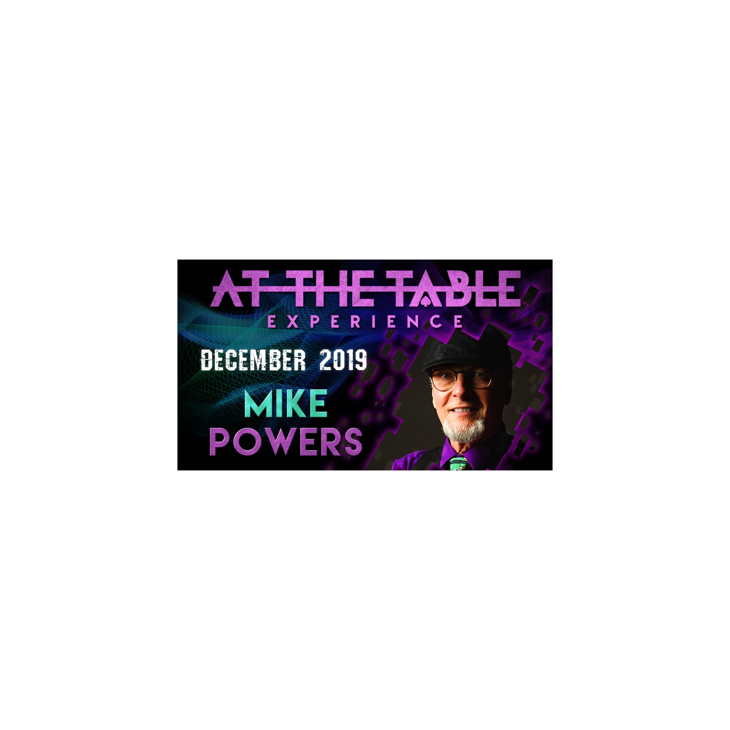 At The Table Live Lecture - Mike Powers December 18th 2019 video DOWNLOAD