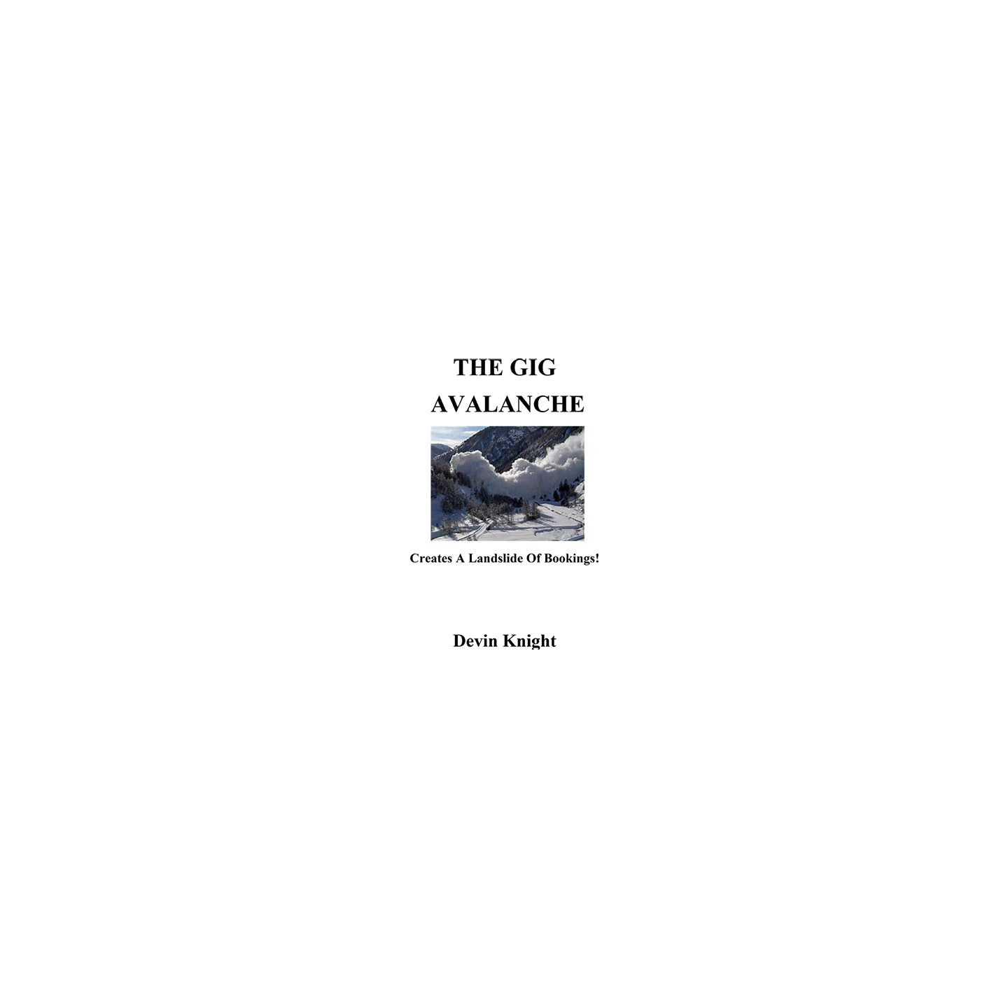The Gig Avalanche by Devin Knight eBook DOWNLOAD