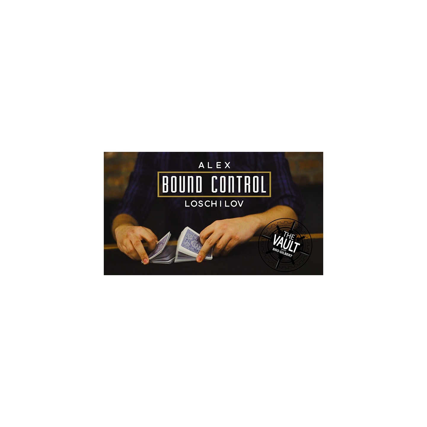 The Vault - Bound Control by Alex Loschilov video DOWNLOAD