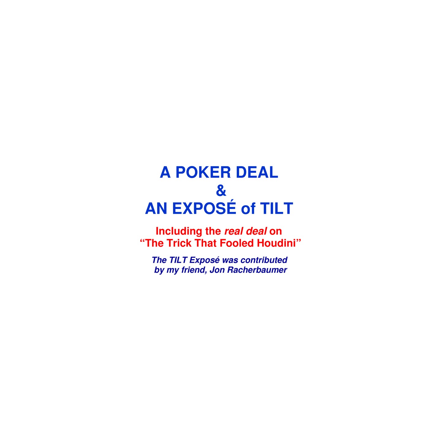 A Poker Deal & An Exposé of TILT by Paul A. Lelekis eBook DOWNLOAD