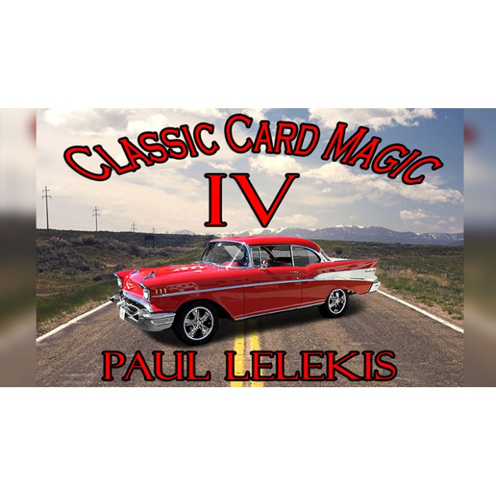 Classic Card Magic IV by Paul A. Lelekis eBook DOWNLOAD