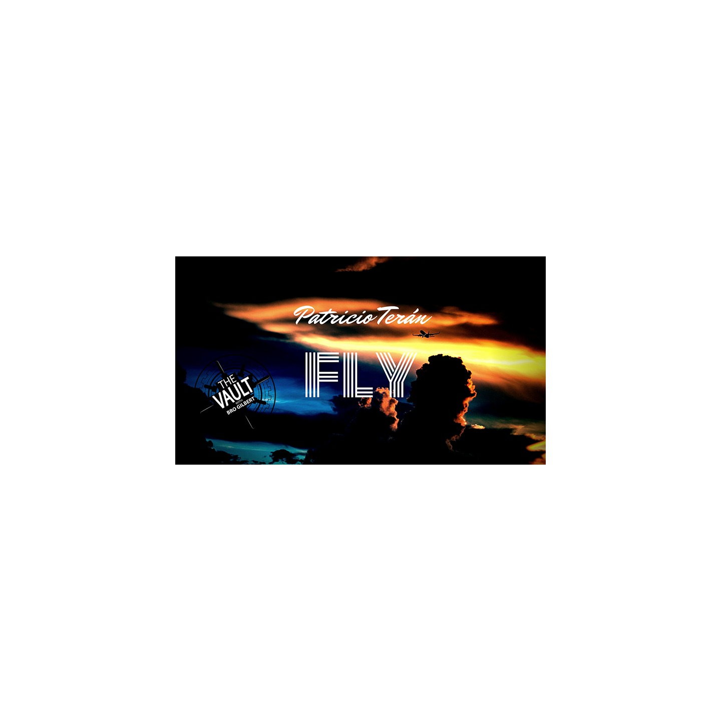 The Vault - Fly by Patricio Teran video DOWNLOAD