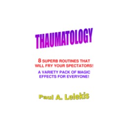 THAUMATOLOGY by Paul A. Lelekis eBook DOWNLOAD