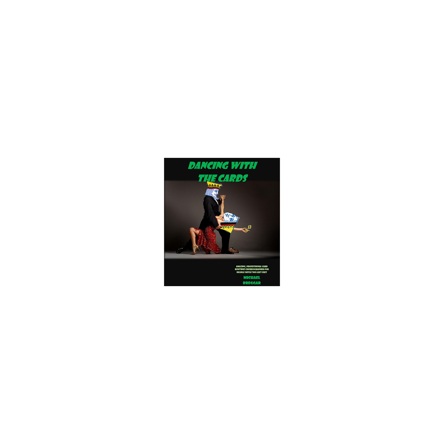 Dancing With The Cards by Michael Breggar eBook DOWNLOAD