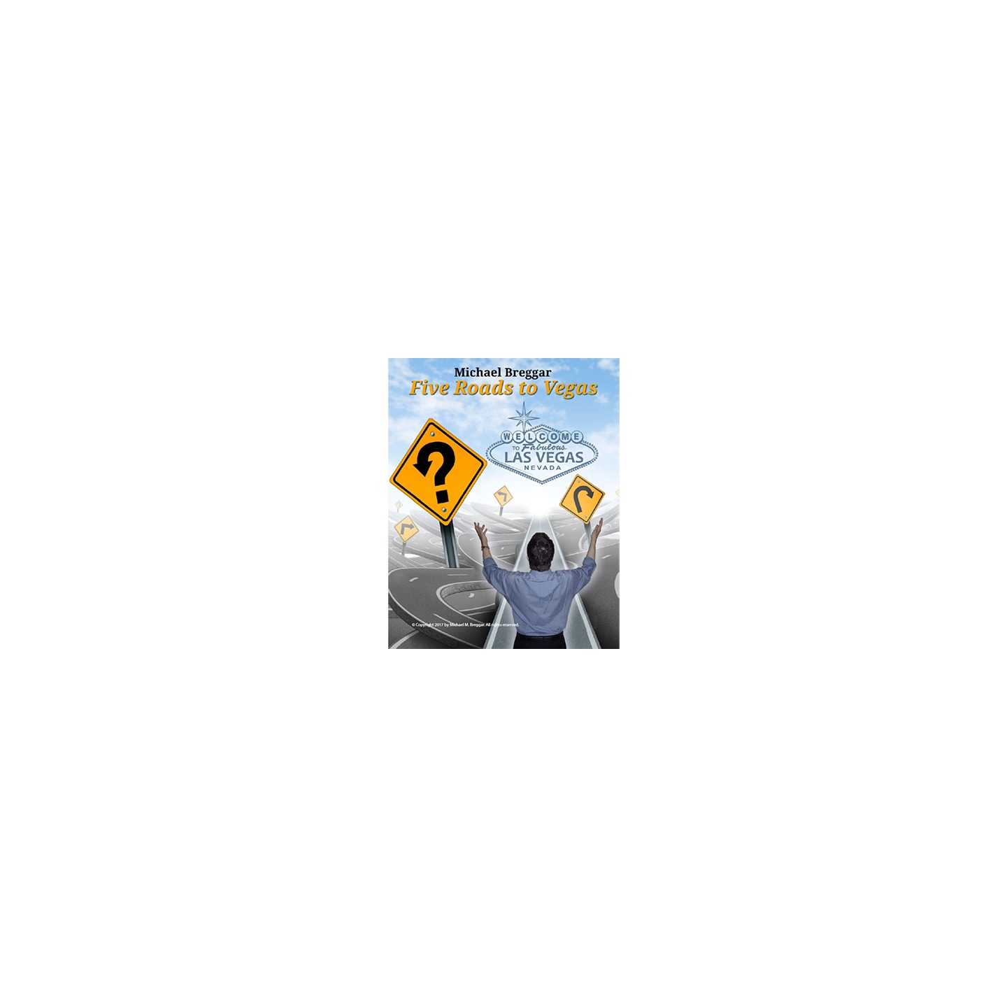 The Five Roads to Vegas by Michael Breggar eBook DOWNLOAD