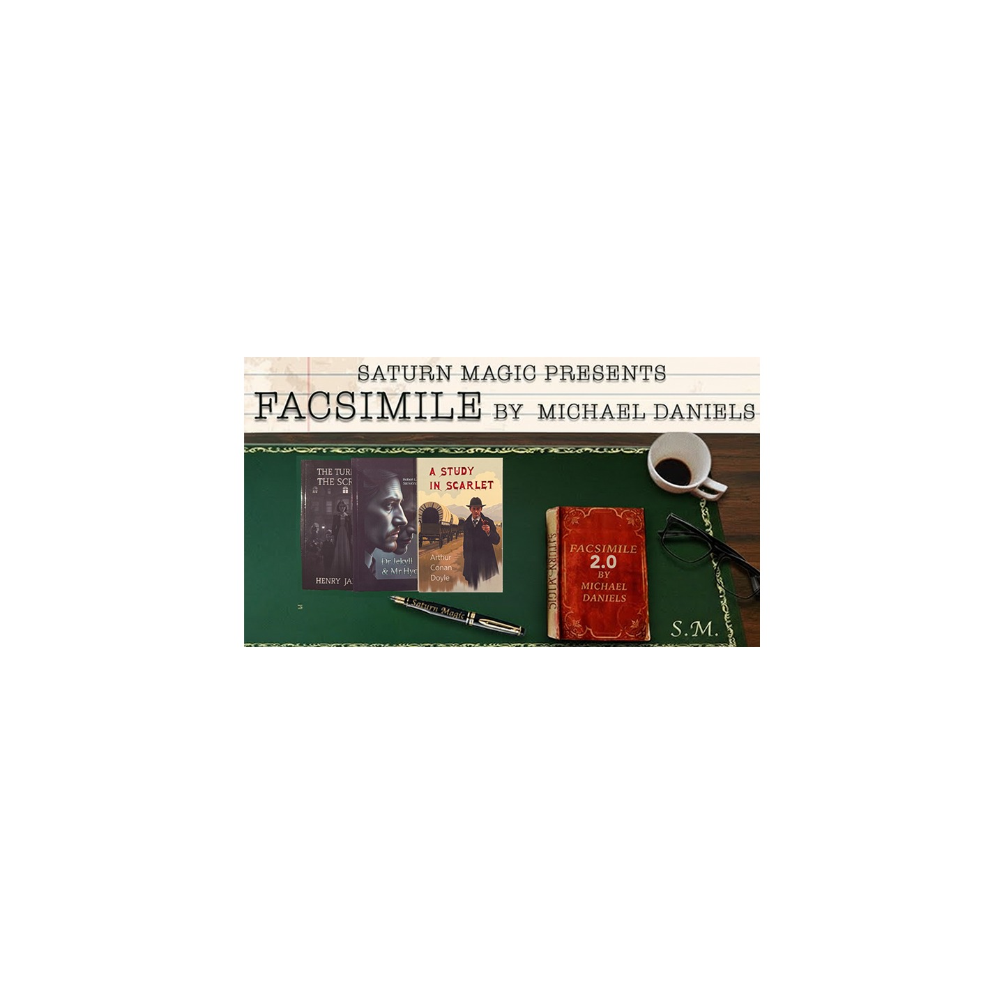 Facsimile 2.0 The Unabridged Book Test (Dr Jekyll and Mr Hyde) by Michael Daniels