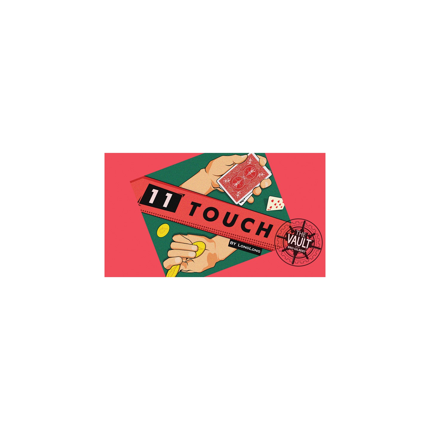 The Vault - 11Touch by LongLong video DOWNLOAD