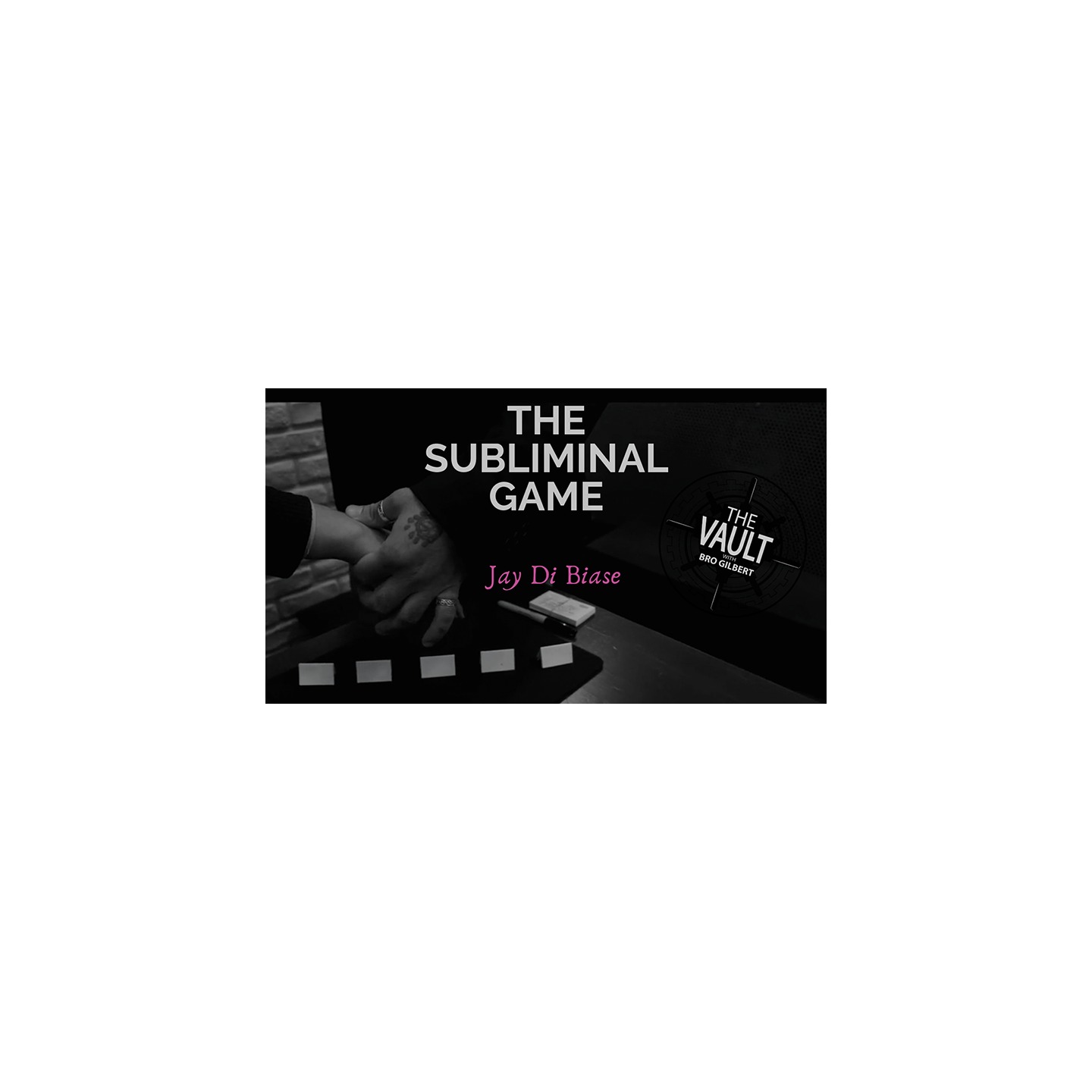 The Vault - The Subliminal Game by Jay Di Biase video DOWNLOAD