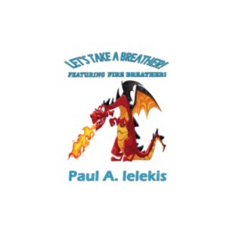 Let's Take A Breather by Paul A. Lelekis Mixed Media DOWNLOAD