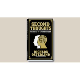 Second Thoughts - Memoirs of a Mindreader by Richard Osterlind