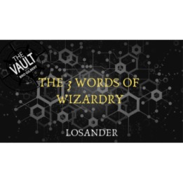 The Vault - The 3 Words of Wizardry by Losander video DOWNLOAD