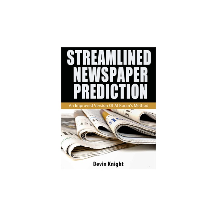 Streamlined Newspaper Prediction by Devin Knight eBook DOWNLOAD