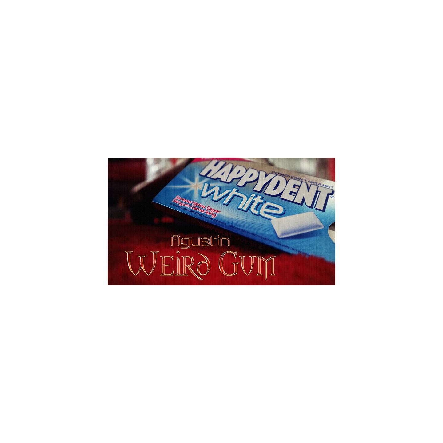 Weird Gum by Agustin video DOWNLOAD
