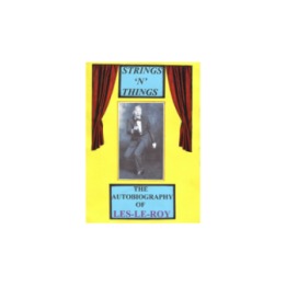 Strings 'N' Things - The Autobiography of Les-Le-Roy by Les-Le-Roy aka Tizzy the Clown Mixed Media DOWNLOAD