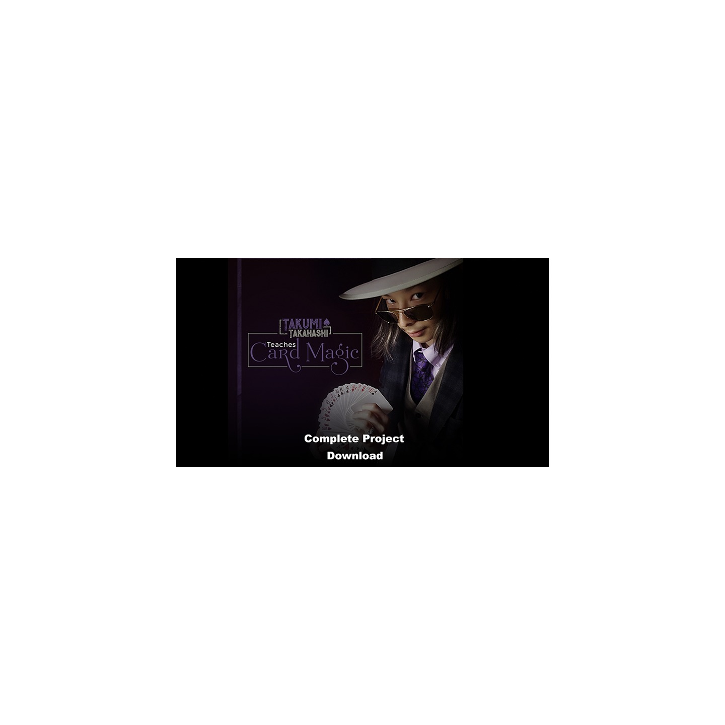 Takumi Takahashi Teaches Card Magic (Complete Project) video DOWNLOAD