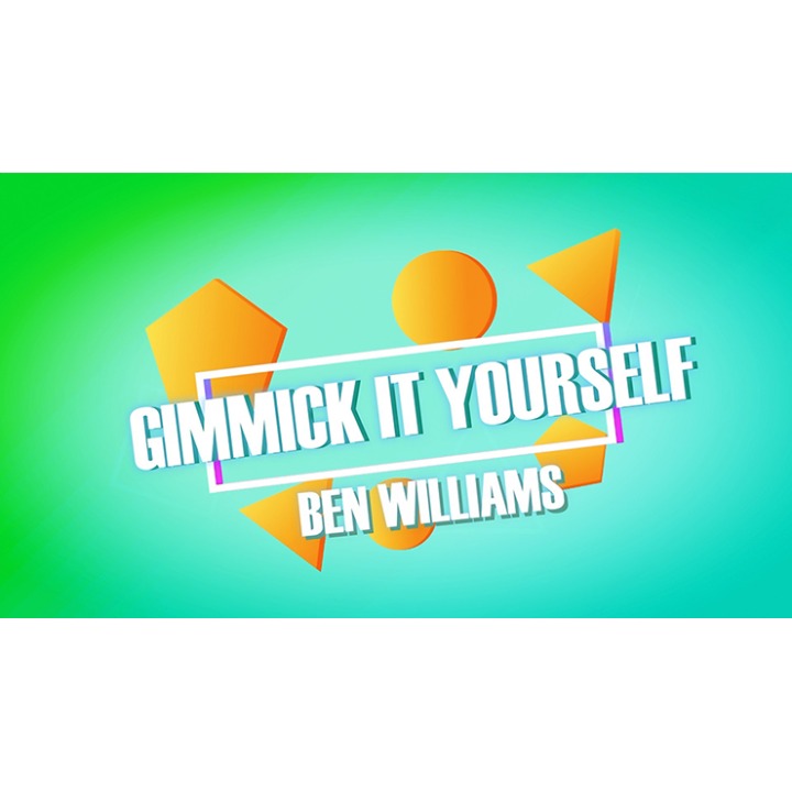 Gimmick It Yourself by Ben Williams video DOWNLOAD