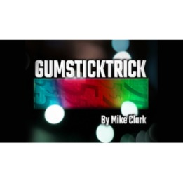 Gum Stick Trick by Mike Clark video DOWNLOAD