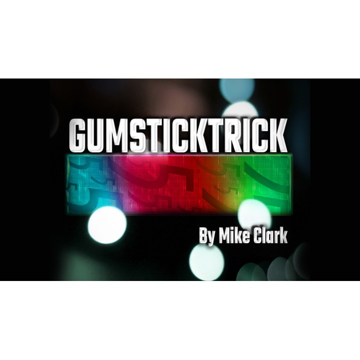 Gum Stick Trick by Mike Clark video DOWNLOAD