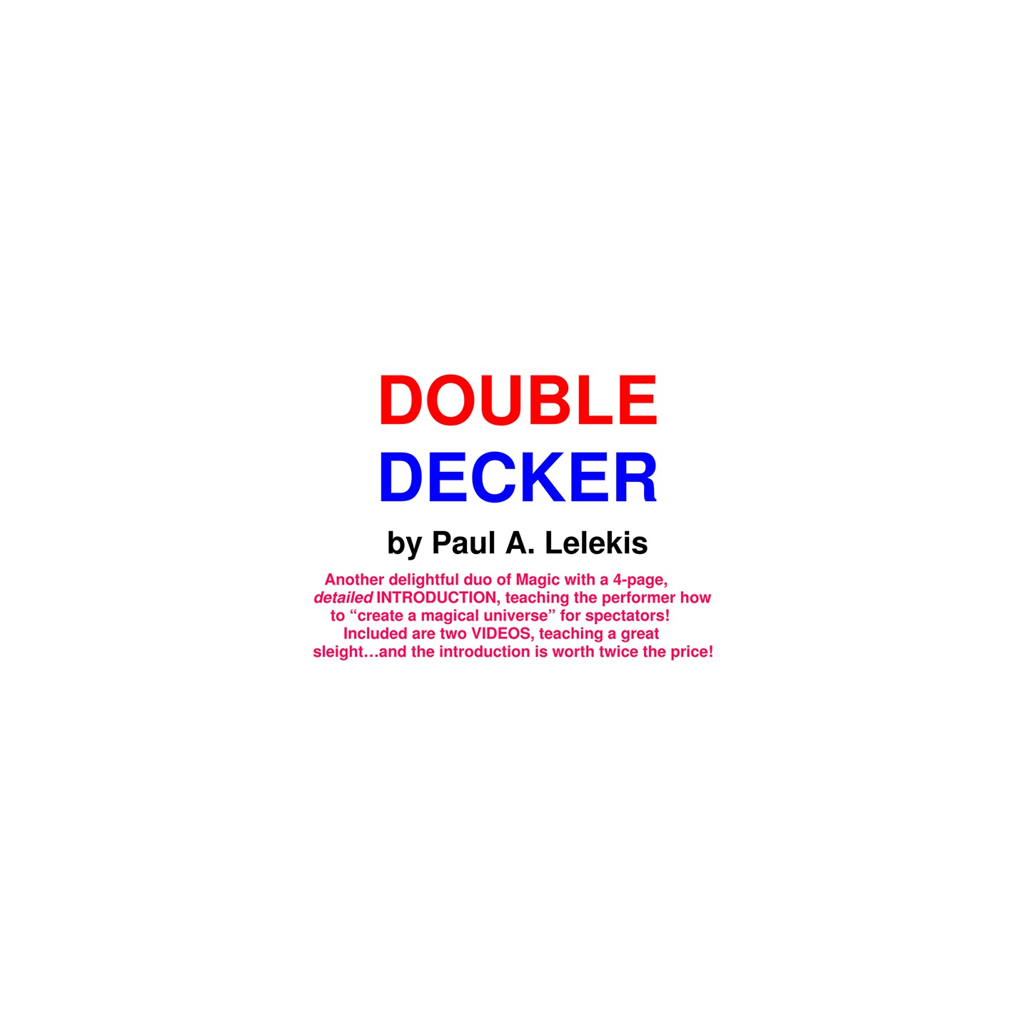DOUBLE DECKER by Paul A. Lelekis Mixed Media DOWNLOAD