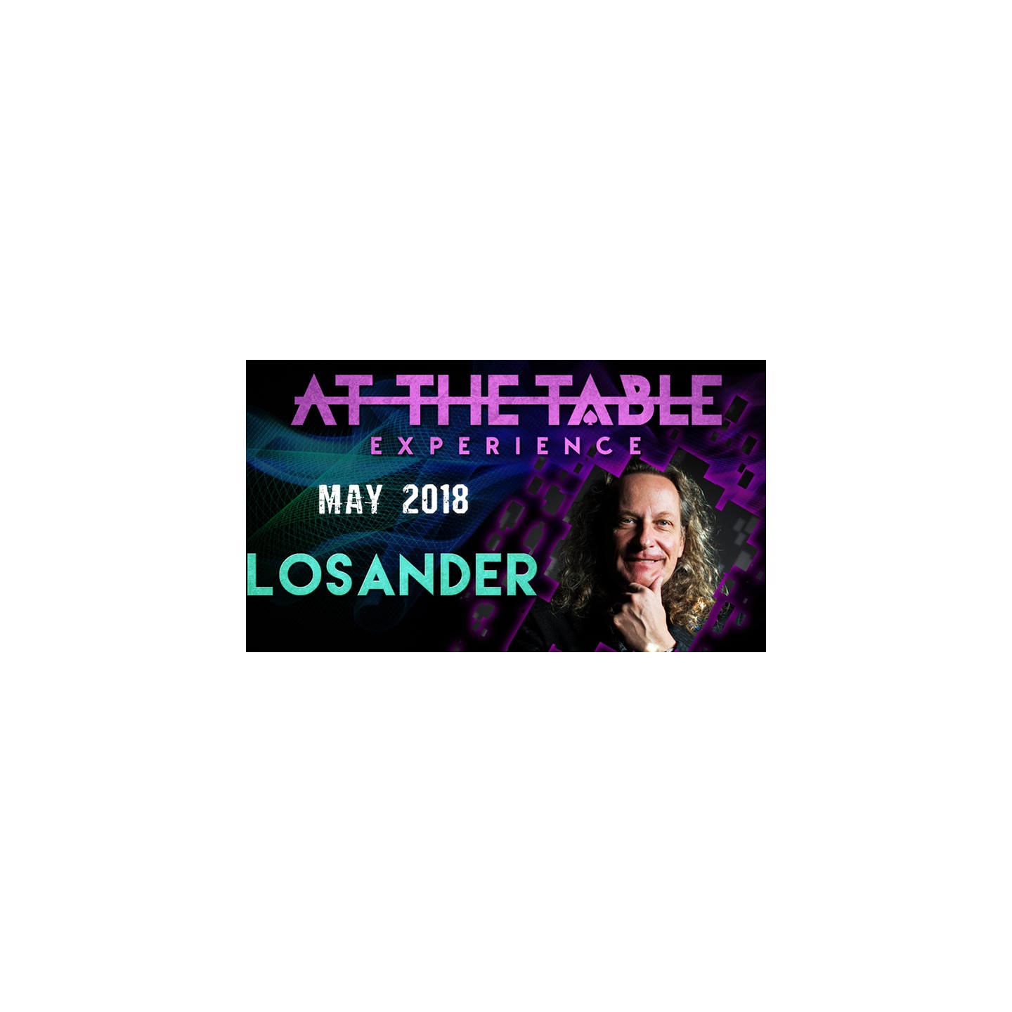 At The Table Live Lecture - Losander May 2nd 2018 video DOWNLOAD