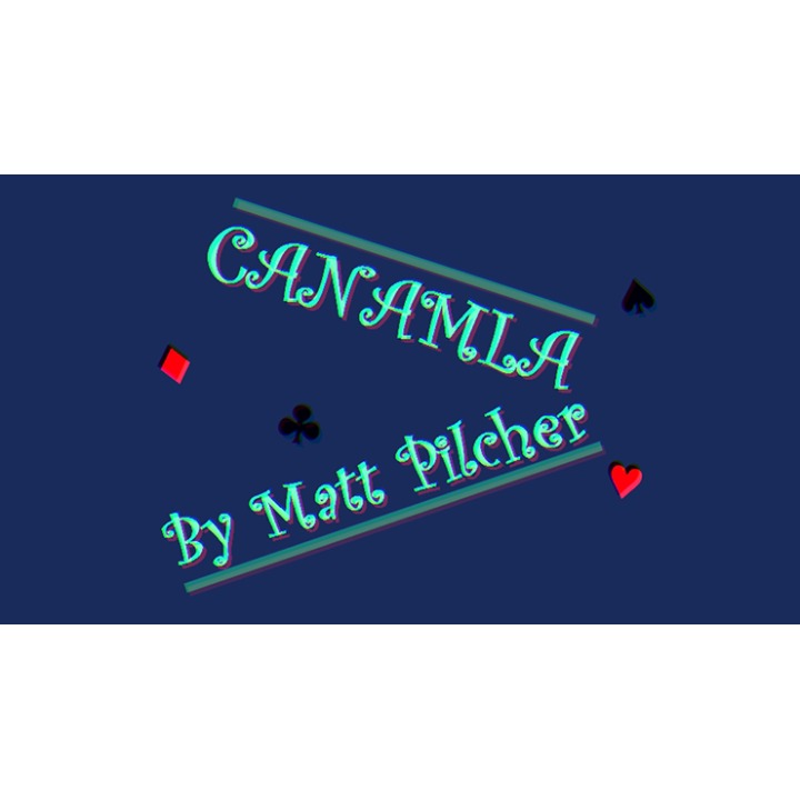 Canamla by Matt Pilcher video DOWNLOAD