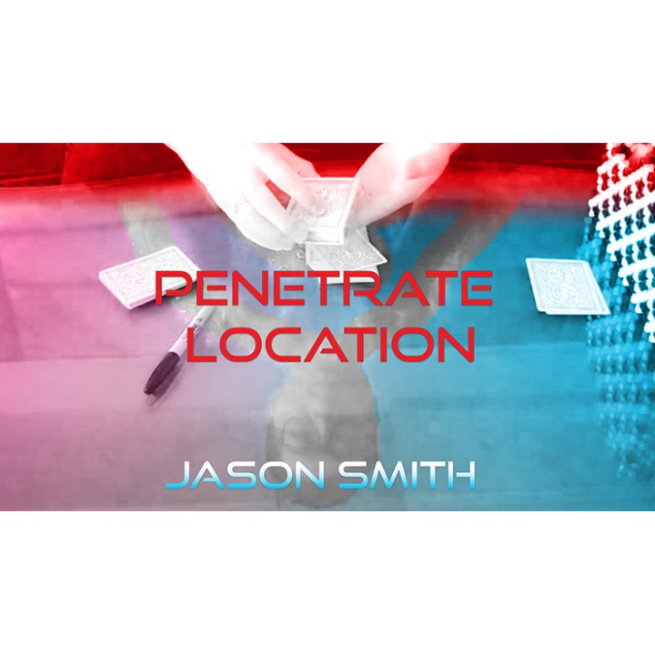 Penetrate Location by Jason Smith video DOWNLOAD