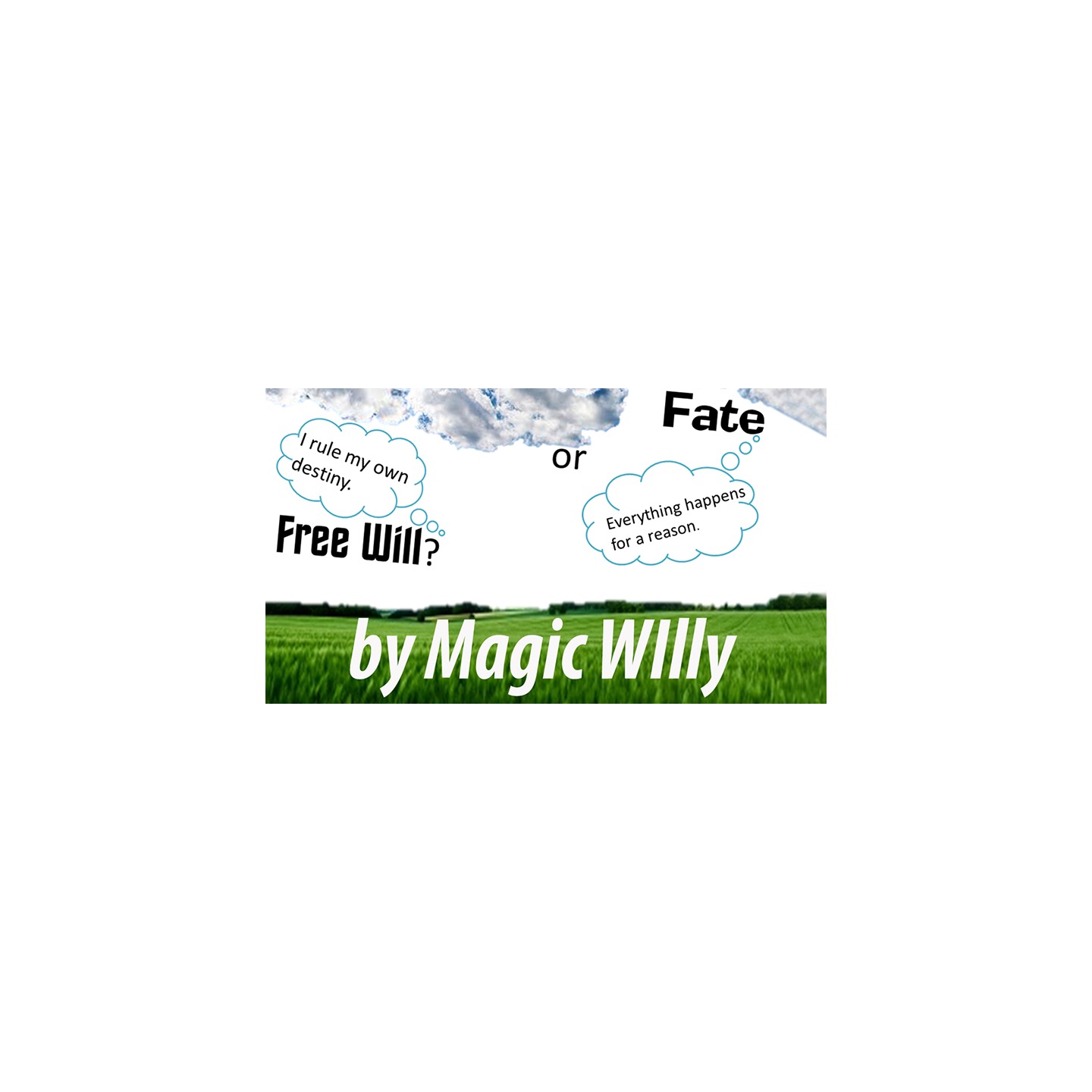Fate or Free Will? by Magic Willy (Luigi Boscia) video DOWNLOAD