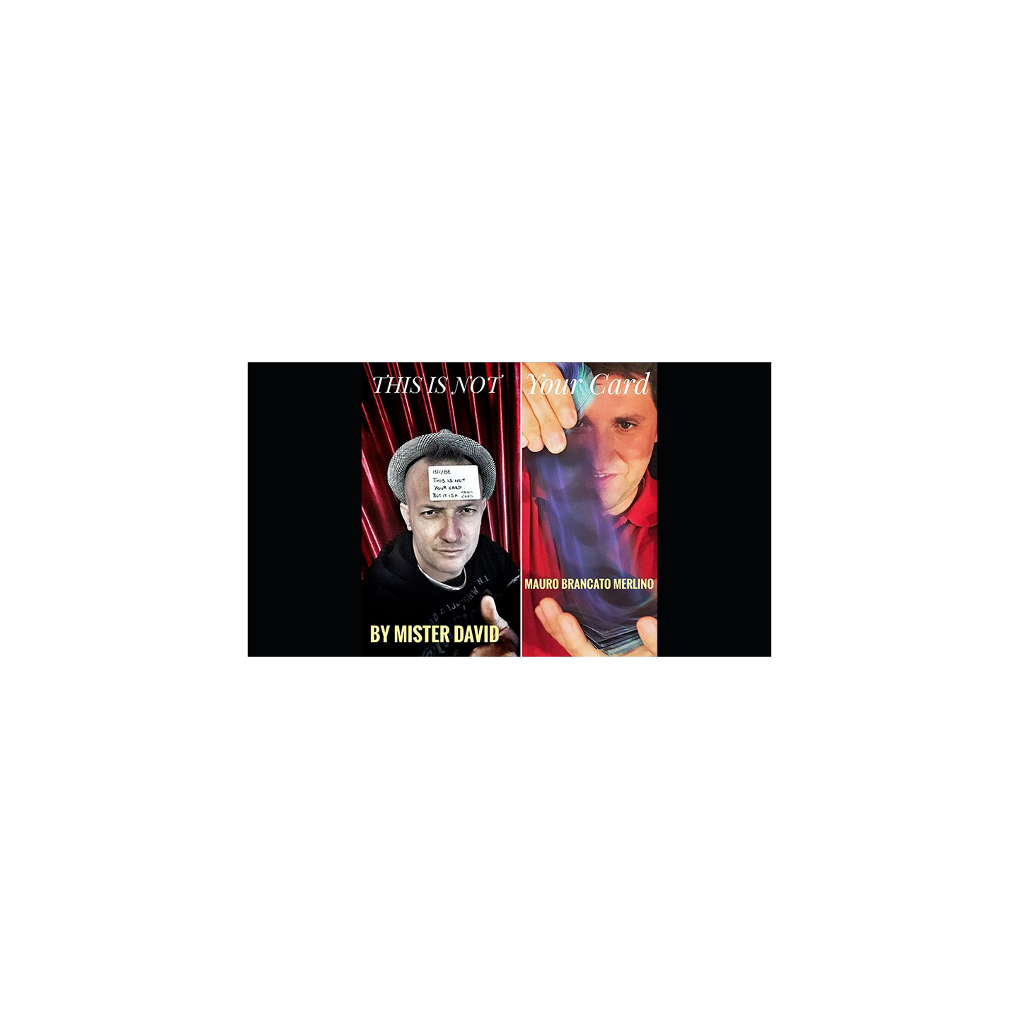 This is Not Your Card by Mister David and Mauro Brancato Merlino (With Gimmick) video DOWNLOAD