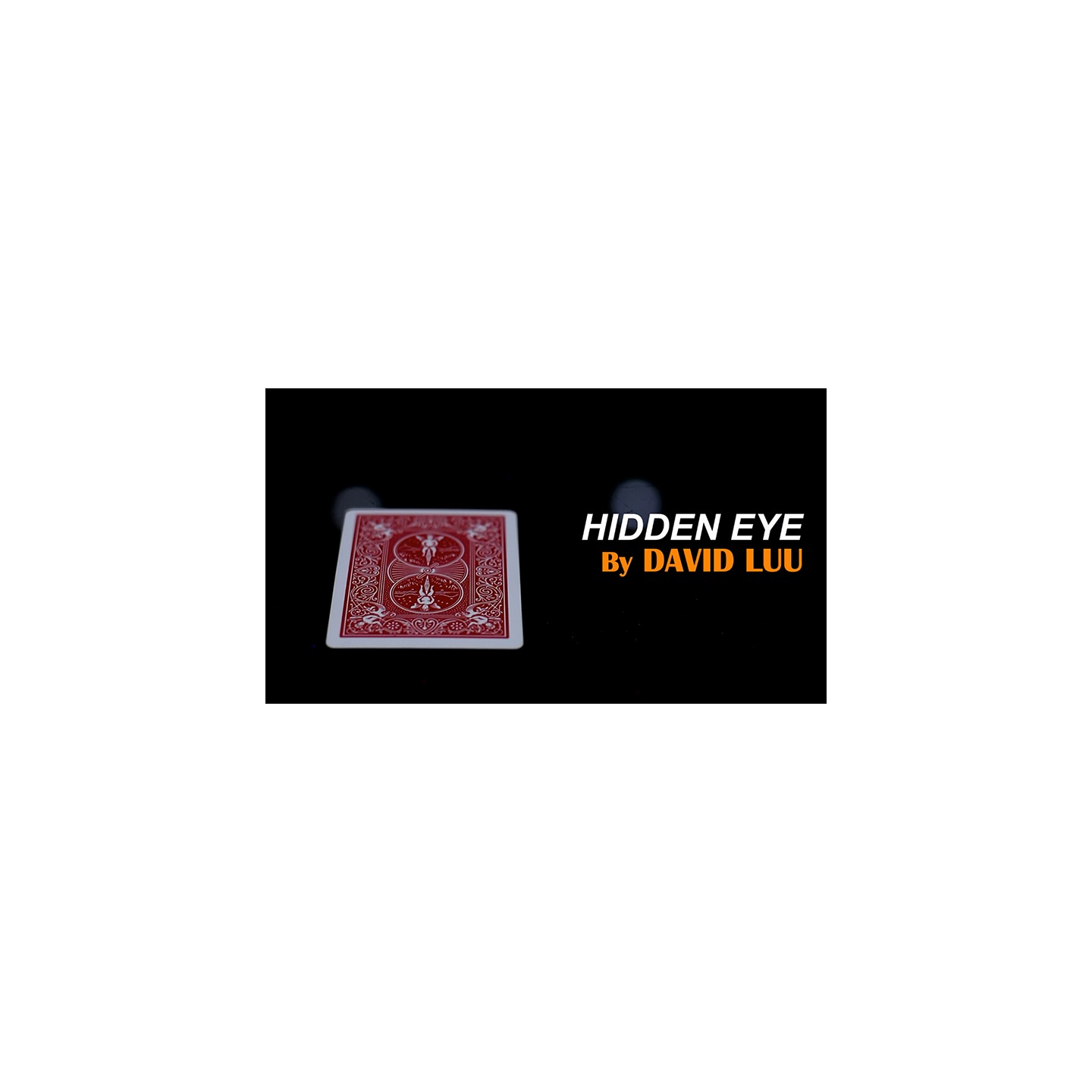 Hidden Eye by David Luu video DOWNLOAD