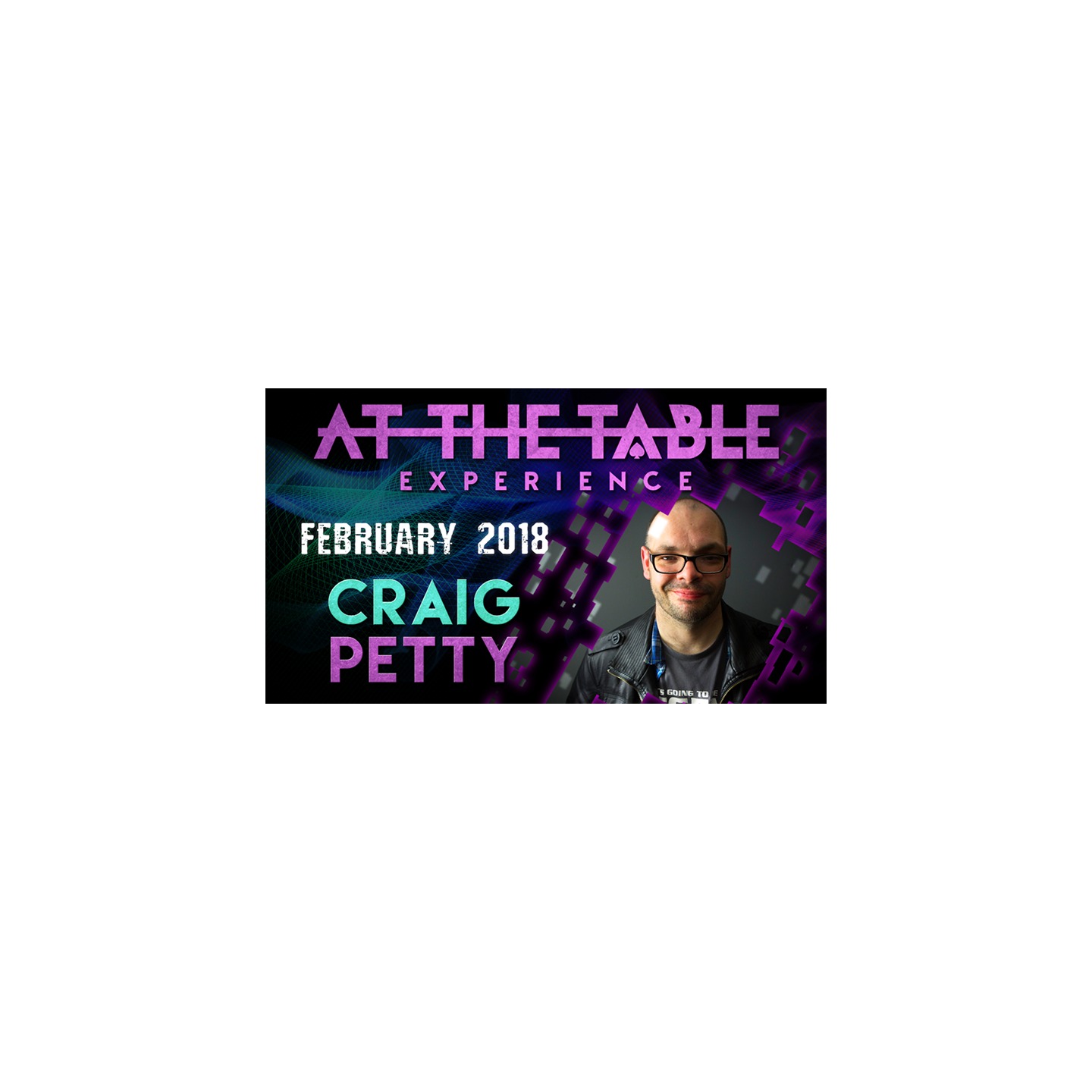 At The Table Live Lecture - Craig Petty February 7th 2018 video DOWNLOAD