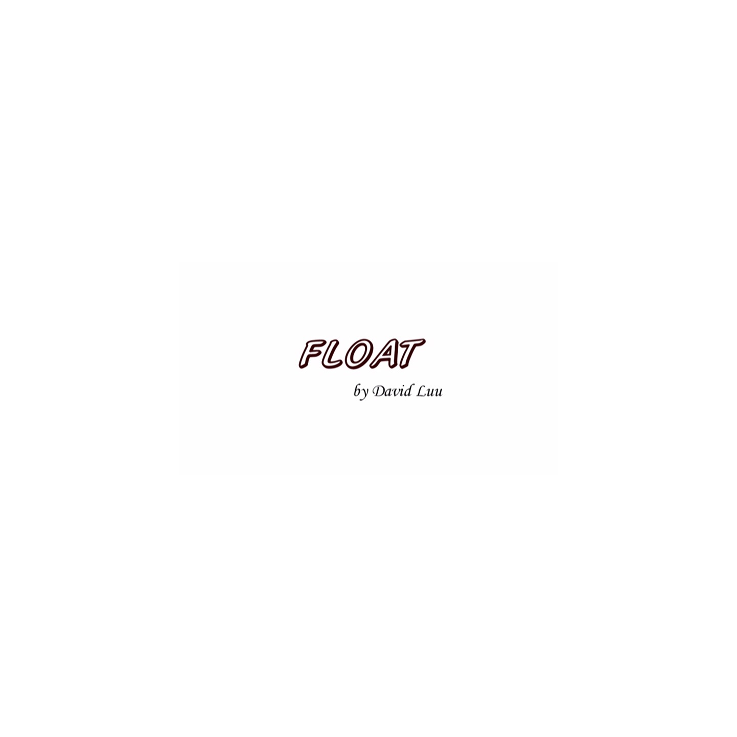 Float by David Luu video DOWNLOAD