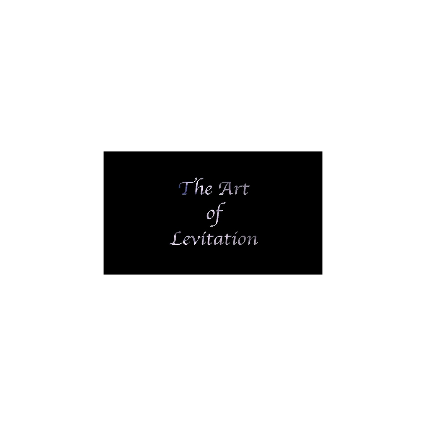 The Art of Levitation Part 1 by Dirk Losander video DOWNLOAD