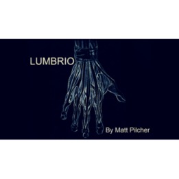 LUMBRIO by Matt Pilcher video DOWNLOAD